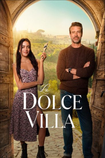 فيلم الفيلا الجميلة La Dolce Villa مترجم